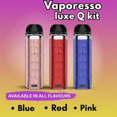 Vaporesso luxe Q Premium Quality kit